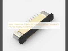 Alinta 1.0mm Pitch 2-30Pin FPCコネクタ 上部接触 H2.0 FPC/FFC容器 SMTタイプ